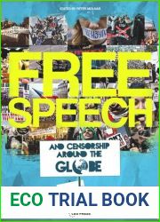 Free Speech and Censorship Around the Globe