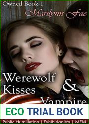 Werewolf Kisses and Vampire Bites (Owned, #1)