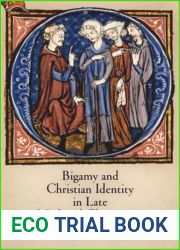 Bigamy and Christian Identity in Late Medieval Champagne