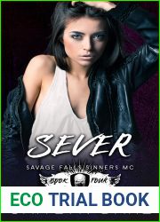 Sever (Savage Falls Sinners MC #4)