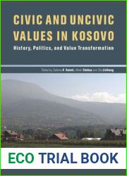 Civic and Uncivic Values in Kosovo