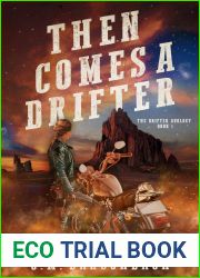 Then Comes a Drifter (The Drifter Duology, #1)