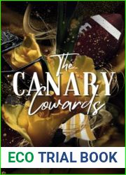 The Canary Cowards