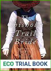 The Chisholm Trail Bride (Daughters of the Mayflower, #12)