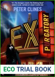 Ex-Purgatory (Ex-Heroes, #4)