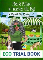 Pies and Poison and Pooches, Oh, My! (Wayside Bay Mystery, #2)