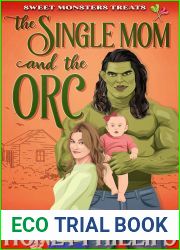 The Single Mom and the Orc (Sweet Monster Treats #2)