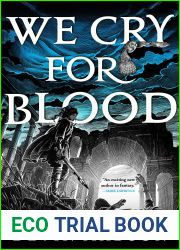 We Cry for Blood (The Reborn Empire, #3)