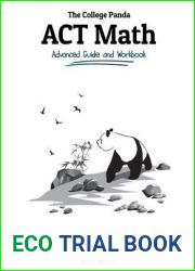 The College Panda|s ACT Math: Advanced Guide and Workbook