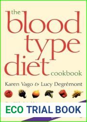 The Blood Type Diet Cookbook