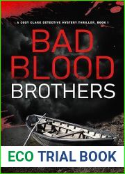 Bad Blood Brothers: A Cody Clark Detective Mystery Thriller: Book 1