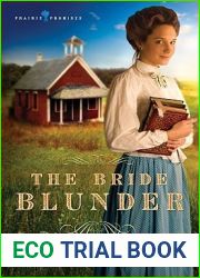 The Bride Blunder (Prairie Promises, #3)