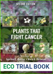 Plants that Fight Cancer, 2nd Edition