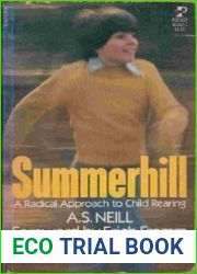 Summerhill: A Radical Approach to Child Rearing