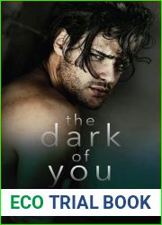 The Dark of You