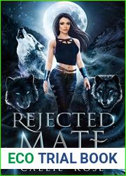 Rejected Mate (Feral Shifters, #1)