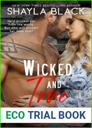 Wicked and True (Zyron and Tessa Part Two, Wicked Lovers: Soldiers for Hire, #4)