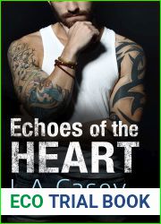 Echoes of the Heart