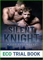 Silent Knight (Fog City, #5)
