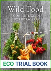 Wild Food: A Complete Guide for Foragers by Roger Phillips (24-Apr-2014) Hardcover