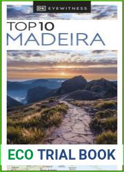 DK Eyewitness Top 10 Madeira, 2023 Edition