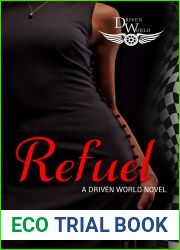 Refuel (The Driven World)