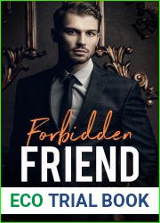 Forbidden Friend (His Best Friend|s Brother, #2)