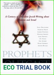 Prophets Outcast: A Century of Dissident Jewish Writing about Zionism and Israel