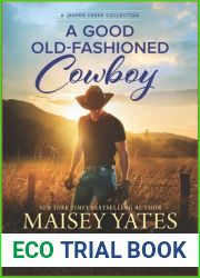A Good Old-Fashioned Cowboy (Jasper Creek)