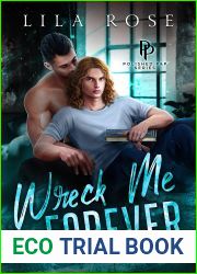 Wreck Me Forever (Polished P and P, #1)