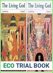 The Living God: A Catechism for the Christian Faith