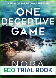 One Deceptive Game: Margot Harris Mystery Series Six