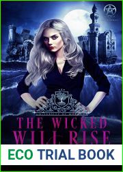 The Wicked Will Rise (University of Morgana: Academy of Enchantments and Witchcraft #8)