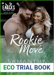 Rookie Move (Indianapolis Eagles #9)