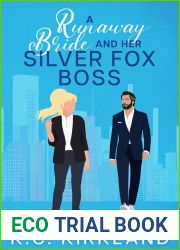 A Runaway Bride and her Silver Fox Boss