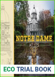 Notre Dame at 175: A Visual History