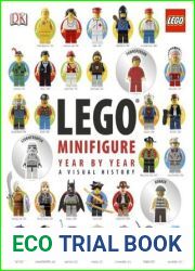 LEGO Minifigure Year by Year a Visual History