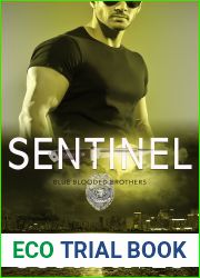 Sentinel (Blue Blooded Brothers #3)