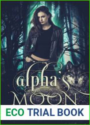 Alpha|s Moon (Dirigo Pack, #1)