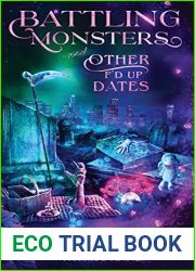Battling Monsters and Other F|d Up Dates (Reapers of the Grimm Brotherhood)