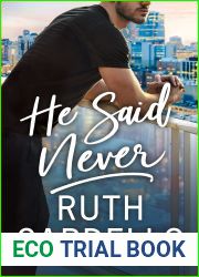 He Said Never (The Lost Corisis, #2)