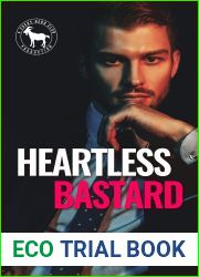 Heartless Bastard (Rich Ruthless Bastards, #1; Cocky Hero Club)