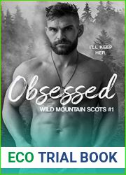 Obsessed (Wild Mountain Scots, #1)