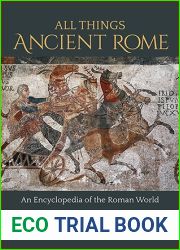 All Things Ancient Rome, 2 vols.