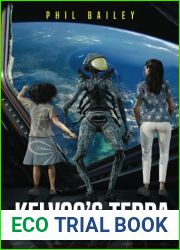 Kelvoo|s Terra: An Immigrant|s Tale (Kelvoo|s Chronicles)