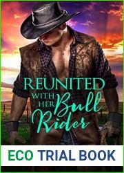 Reunited With Her Bull Rider (Cowboy of Her Own, #0.5)