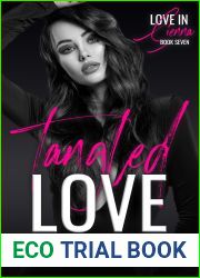 Tangled Love (Love In Sienna, #7)