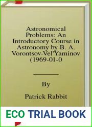 Astronomical Problems: An Introductory Course in Astronomy by B. A. Vorontsov-Vel|Yaminov (1969-01-01)