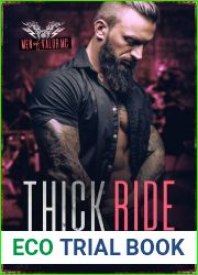 Thick Ride (Men of Valor MC)