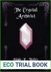 The Crystal Archivist
